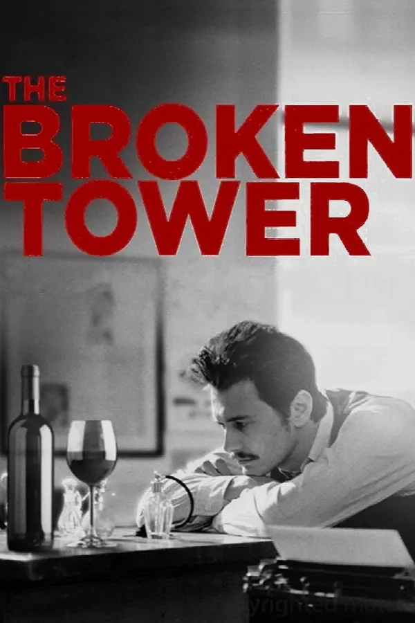 The Broken Tower poster