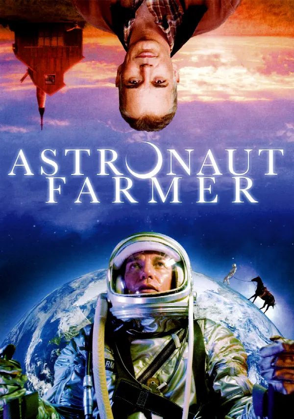 The Astronaut Farmer poster