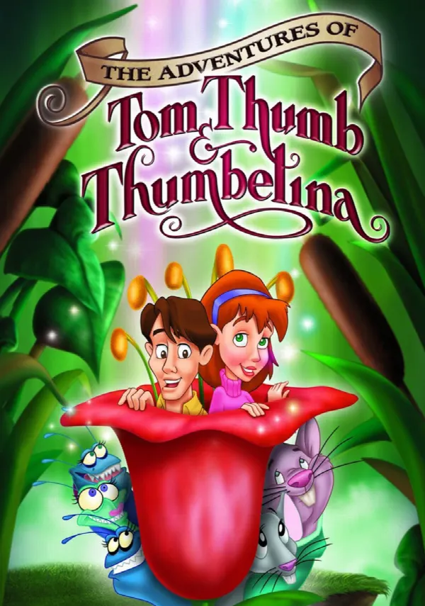 The Adventures of Tom Thumb and Thumbelina poster