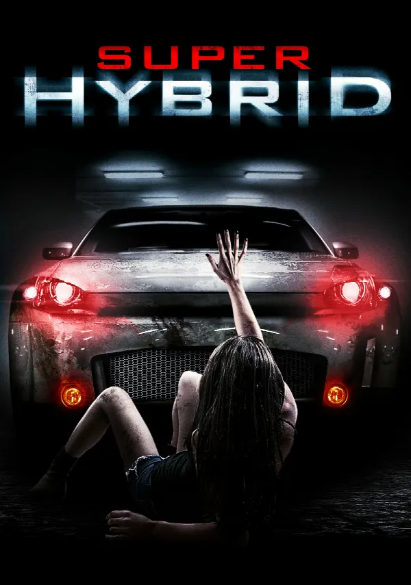Super Hybrid poster