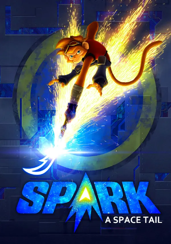 Spark: A Space Tail poster
