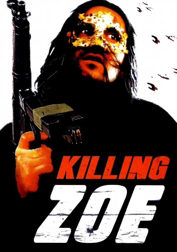 Killing Zoe poster