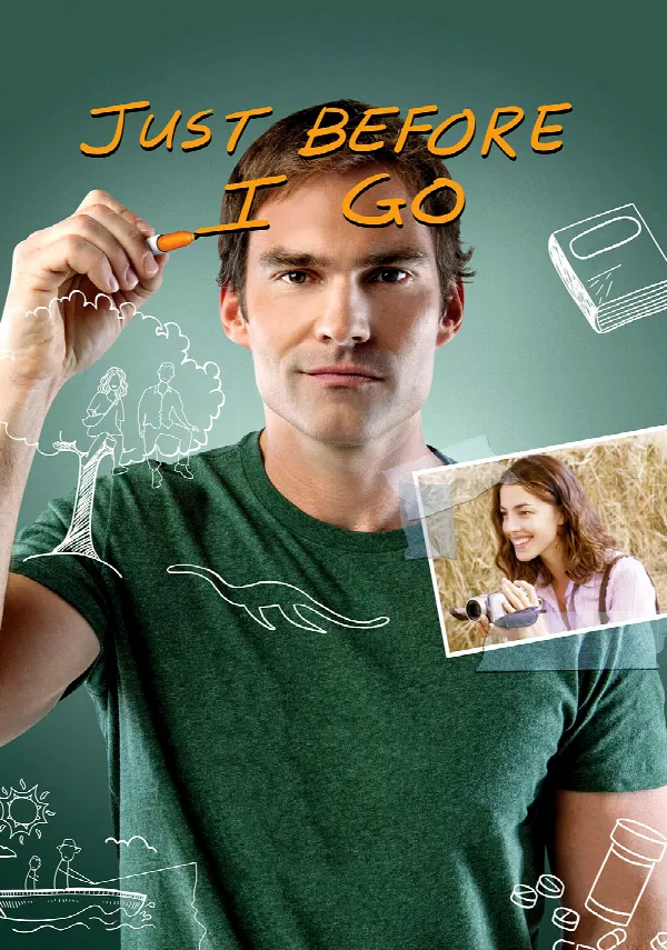 Just Before I Go poster