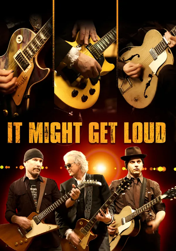 It Might Get Loud poster