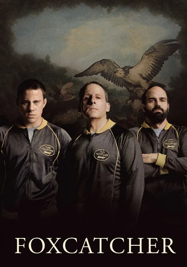 Foxcatcher poster