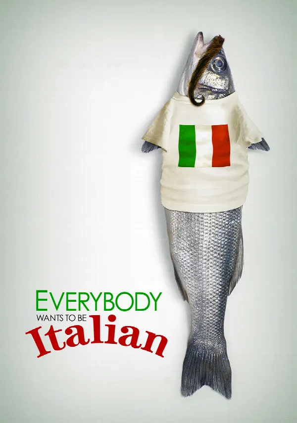 Everybody Wants to Be Italian poster