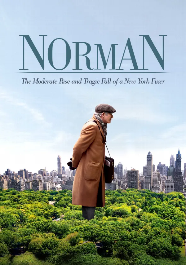 Norman: The Moderate Rise and Tragic Fall of a New York Fixer poster