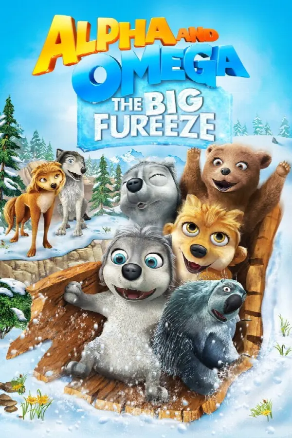 Alpha and Omega: The Big Fureeze poster