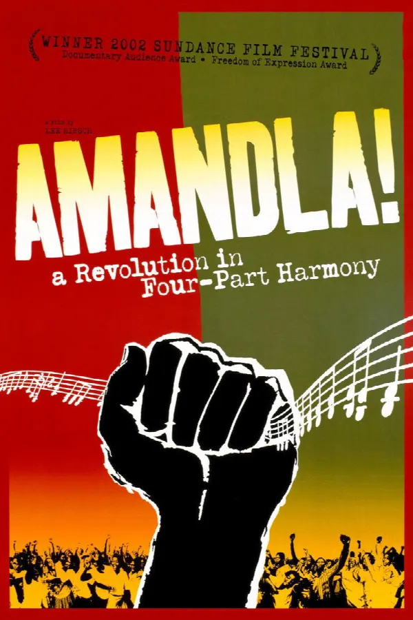Amandla! A Revolution in Four-Part Harmony poster
