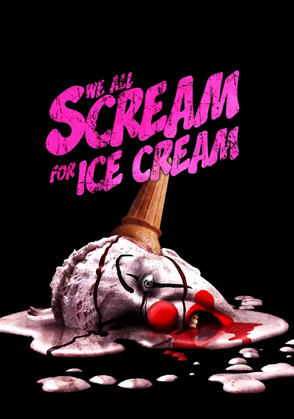 We All Scream for Ice Cream poster