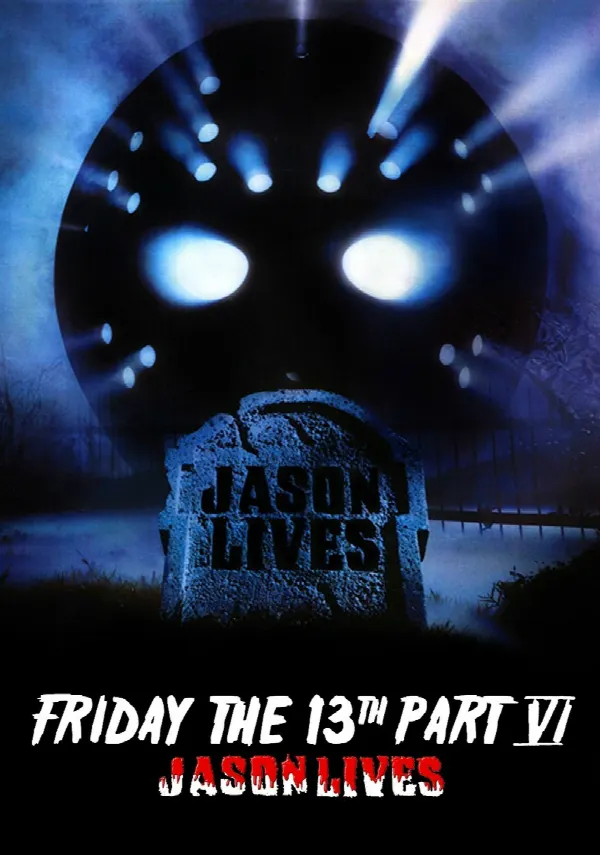 Jason Lives - Friday the 13th Part VI poster