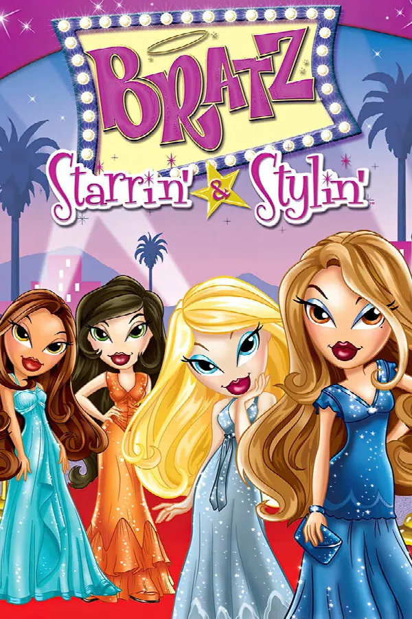 Bratz the Video: Starrin' & Stylin' poster