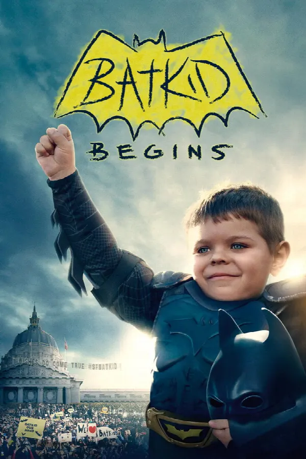 Batkid Begins poster