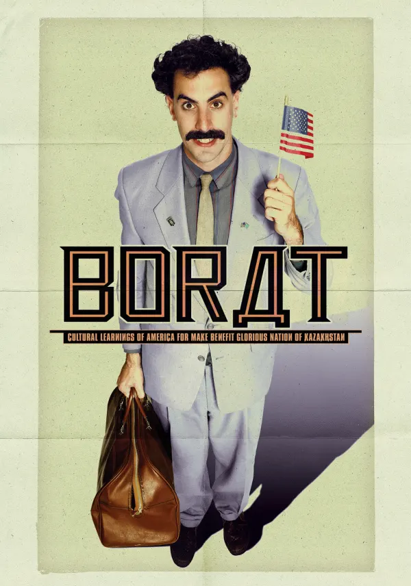 Borat: Cultural Learnings of America for Make Benefit Glorious Nation of Kazakhstan poster