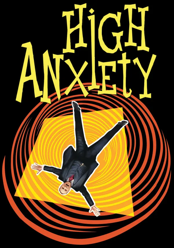 High Anxiety poster