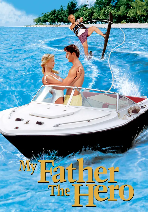 My Father the Hero poster