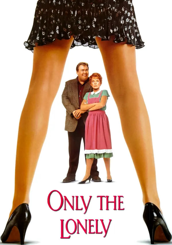 Only the Lonely poster