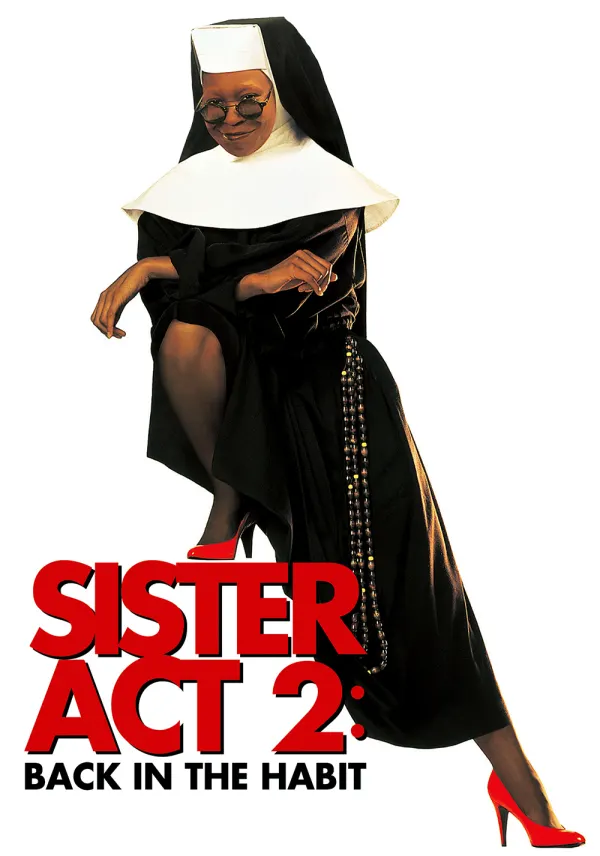 Sister Act 2: Back in the Habit poster