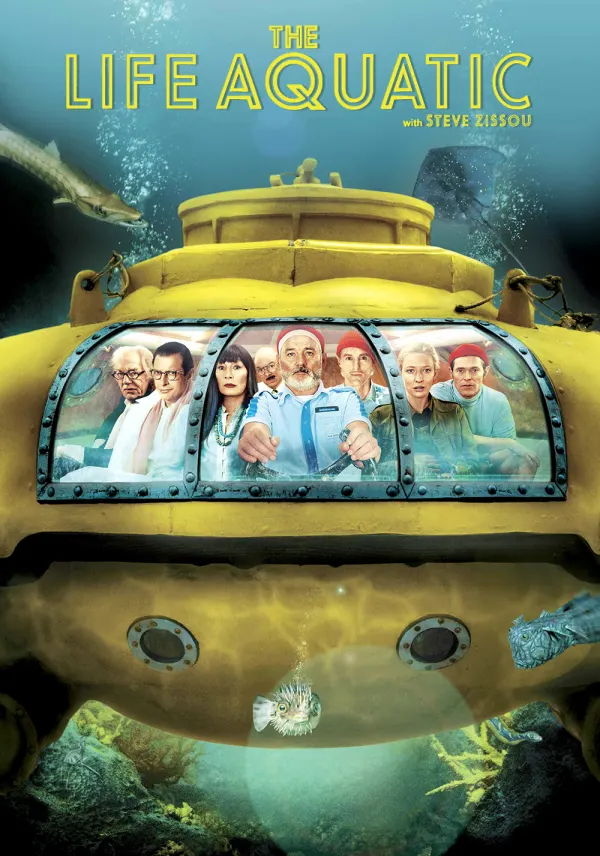 The Life Aquatic with Steve Zissou poster