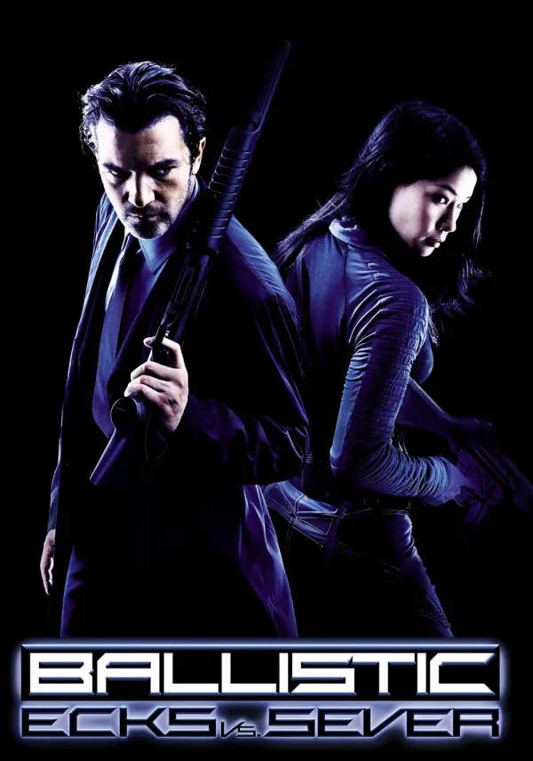 Ballistic: Ecks vs. Sever poster